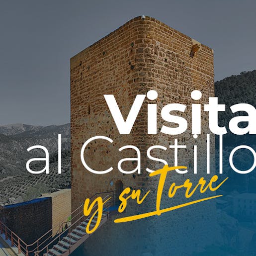 Visita al Castillo y su torre